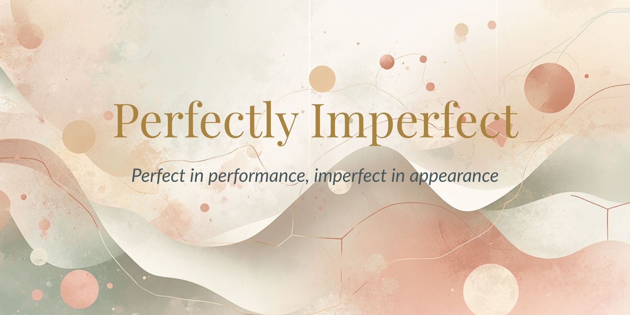 Perfectly Imperfect